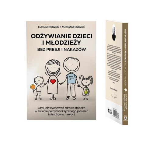 Książka – Odżywianie dzieci i młodzieży bez presji i nakazów | Bracia Rodzeń