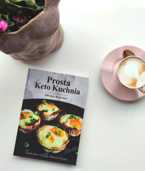 Książka Prosta Keto Kuchnia Książka Prosta Keto Kuchnia