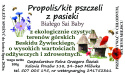 Propolis/kit pszczeli z pasieki Białego Sai Baby